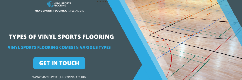 Types of Vinyl Sports Flooring